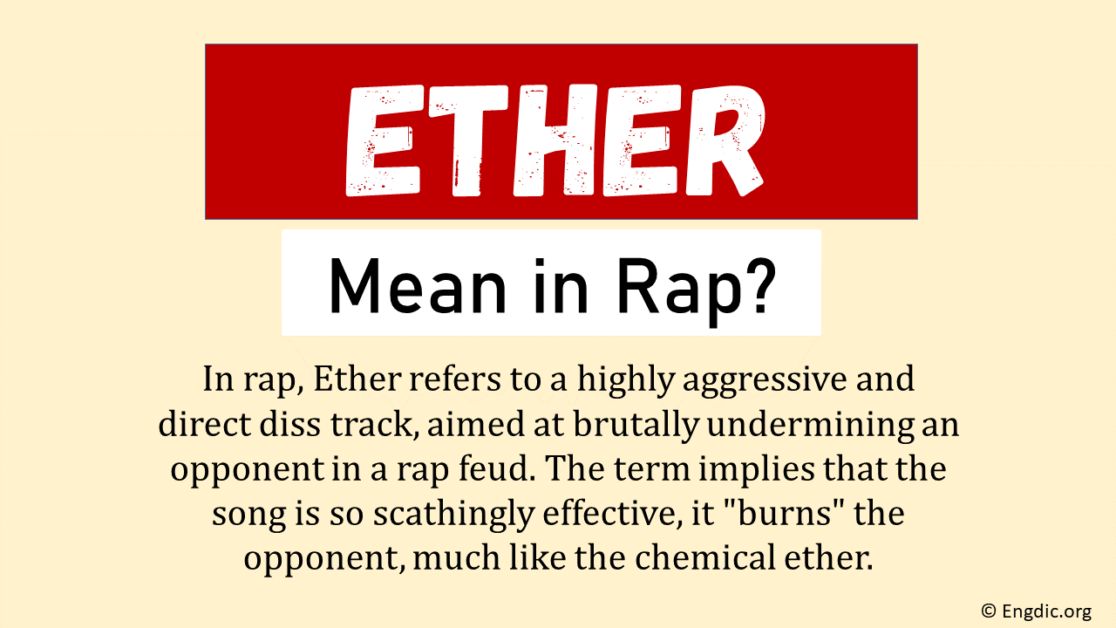 What Does Ether Mean In Rap? (Origin & Usage) EngDic