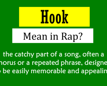 What Does Hook Mean In Rap? Origin and Usage!