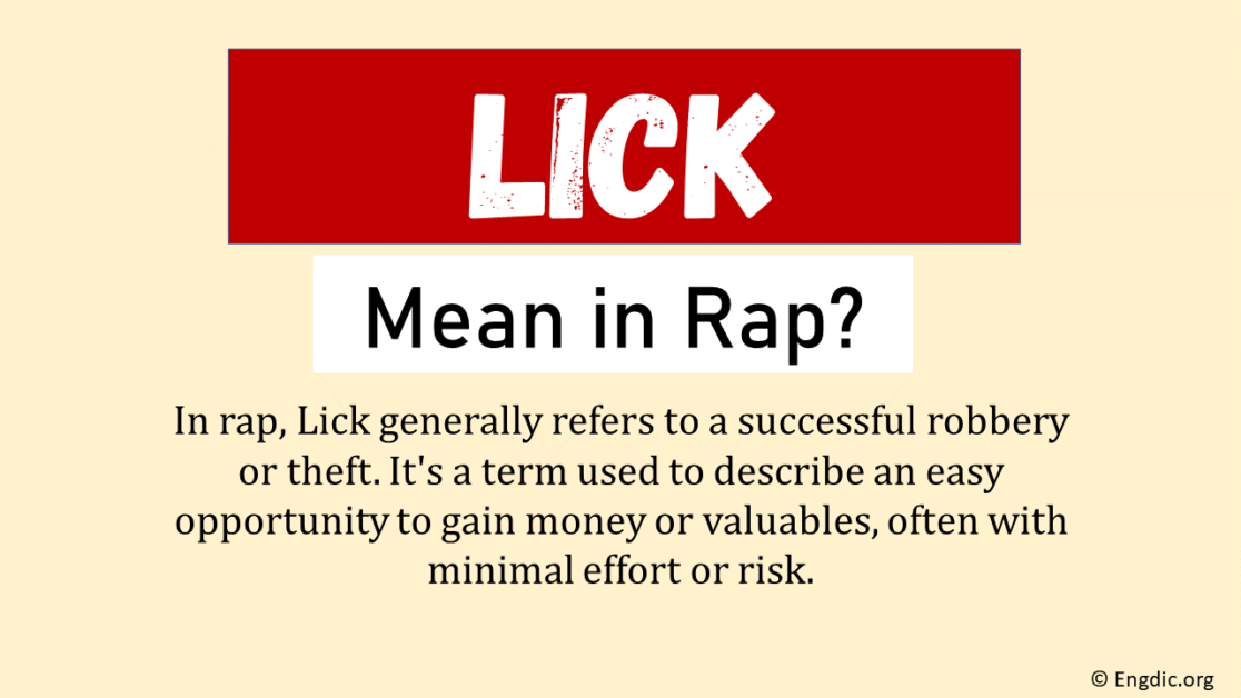 What Does Lick Mean In Rap? (Origin & Usage) EngDic