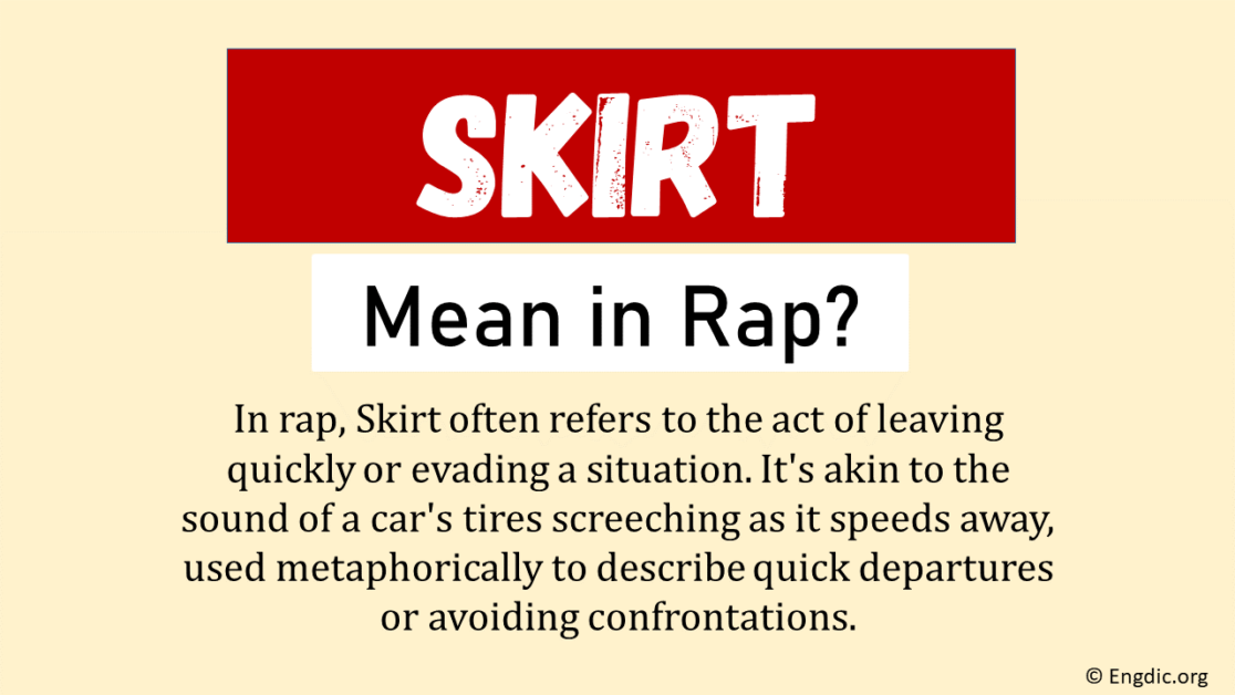 what-does-skirt-mean-in-rap-origin-usage-engdic