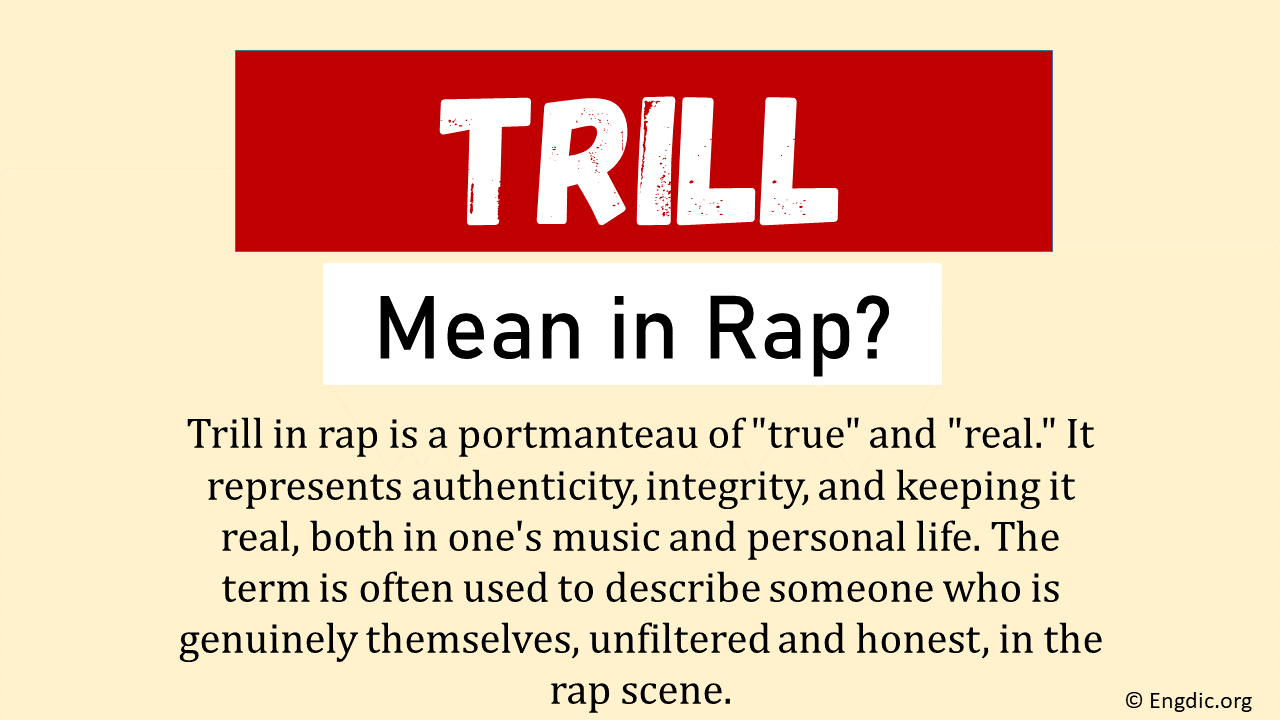 what-does-trill-mean-in-rap-origin-usage-engdic