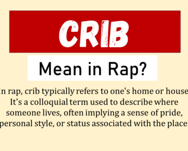 What Does Crib Mean In Rap? (Origin & Usage)