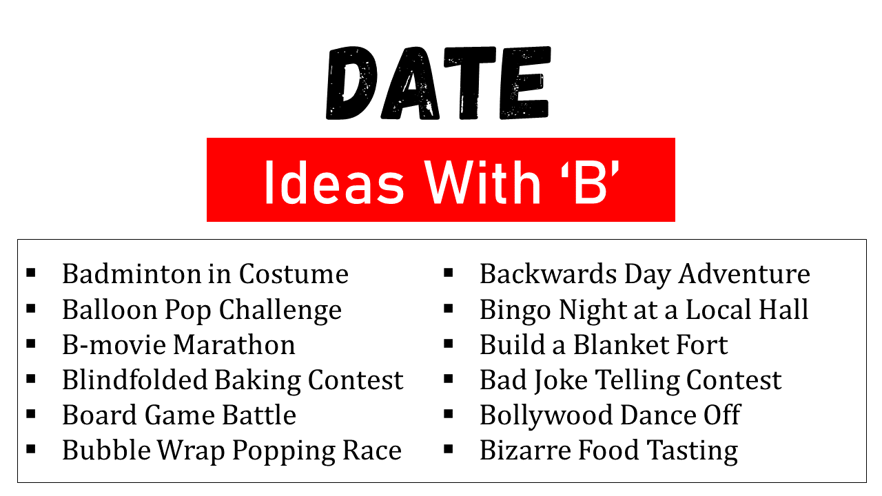 100 Funny and Cute Date Ideas That Start With B - EngDic