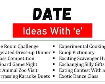 100 Funny and Cute Date Ideas That Start With E