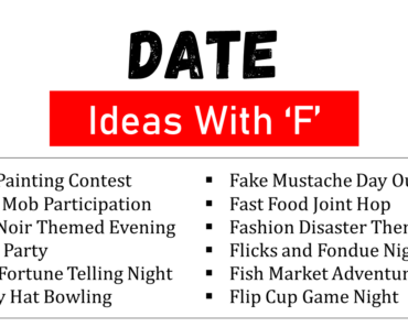 100 Funny and Cute Date Ideas That Start With F