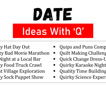 100 Funny and Cute Date Ideas That Start With Q