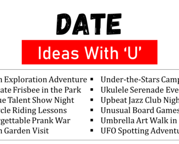 100 Funny and Cute Date Ideas That Start With U