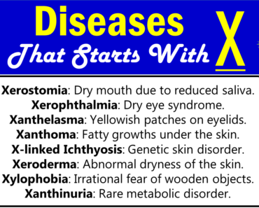 All Diseases that Start with X (Rare, Deadly, and Many More!)