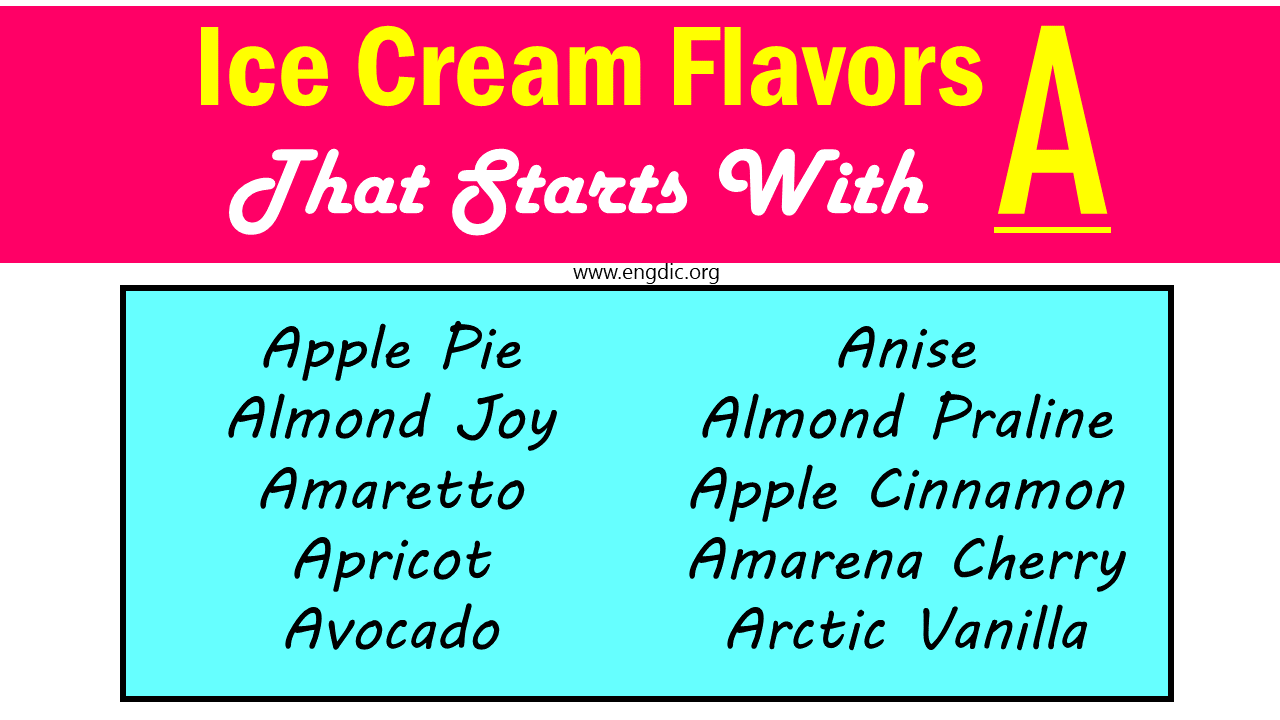 ice cream flavors that start with a