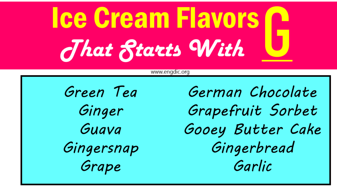 Top Ice Cream Flavors That Start With G - EngDic