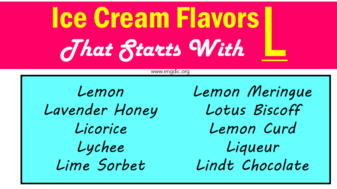 Top Ice Cream Flavors That Start With L EngDic