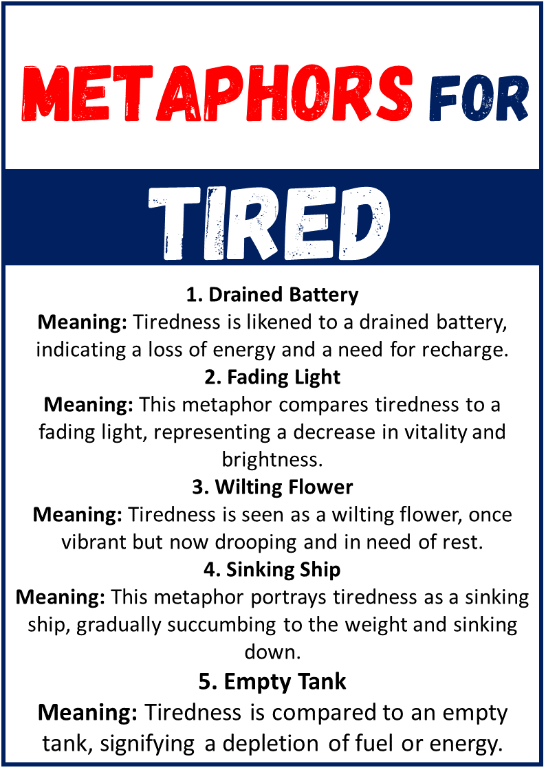metaphors for Tired