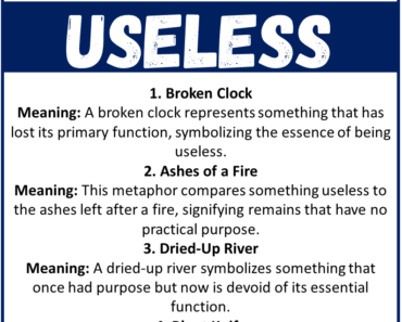 Top Metaphors for Useless with Meaning