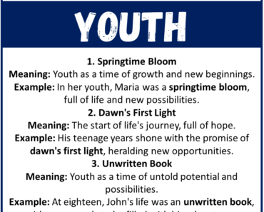 20 Best Metaphors for Youth (With Meanings & Examples)