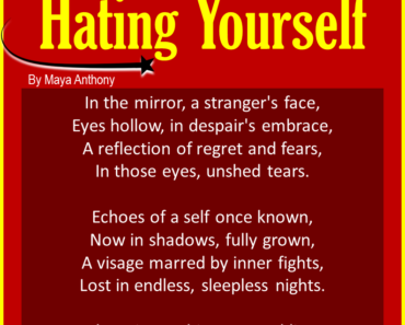 10 Short Poems About Hating Yourself