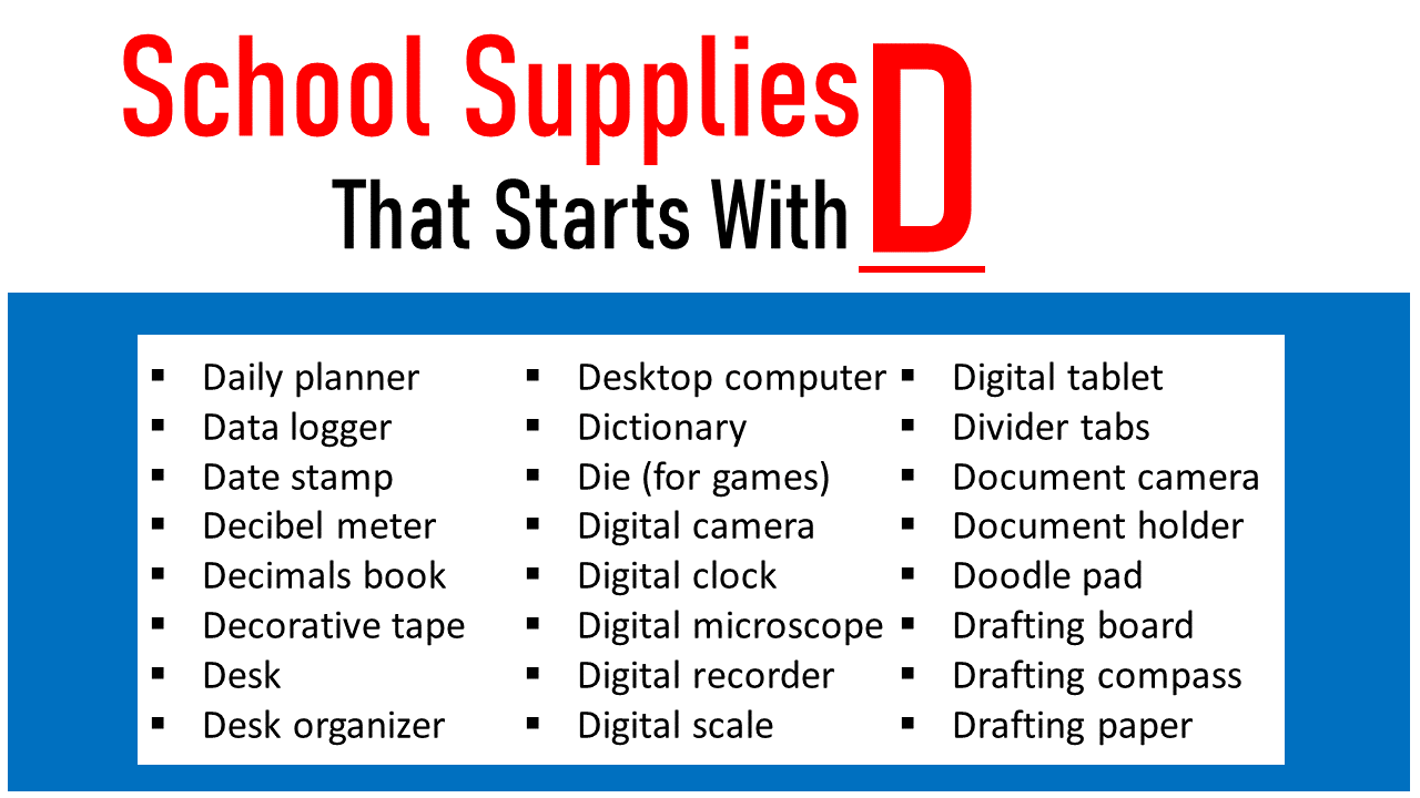 school supplies that start with d