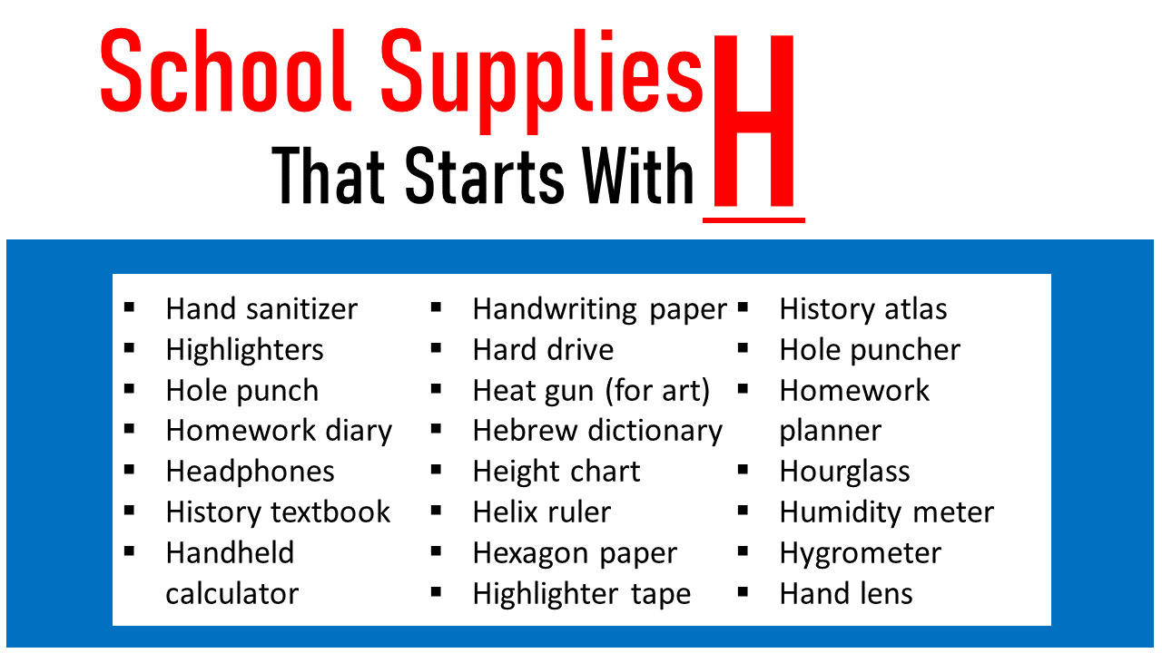school supplies that start with h