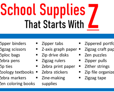 100 School Supplies That Start With ‘Z’