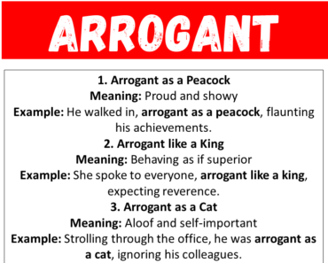 20 Best Similes for Arrogant (With Meanings & Examples)