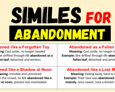 20 Best Similes for Abandonment (with Meanings and Examples)