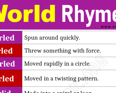 World Rhyme Words (Words that Rhyme with World)