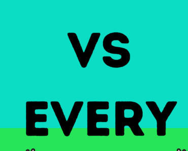 All vs Every (What’s the Difference?)