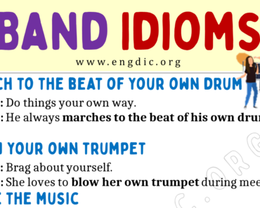 Band Idioms (With Meaning and Examples)