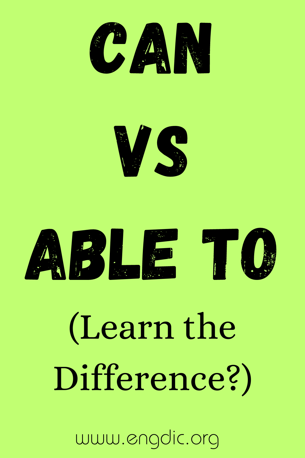 Can vs Able To