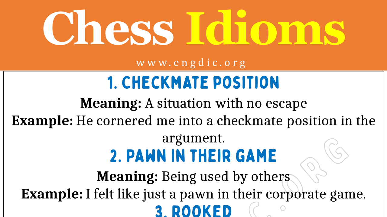 Chess Idioms (With Meaning and Examples) - EngDic