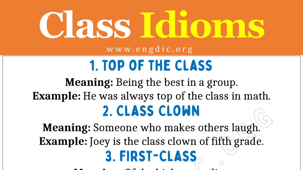 Class Idioms (With Meaning and Examples) - EngDic