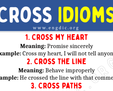 Cross Idioms (With Meaning and Examples)