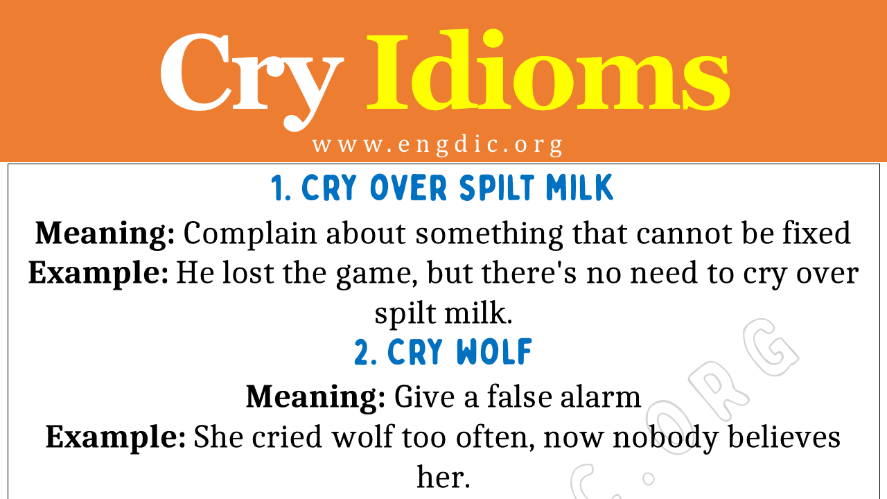 Cry Idioms (With Meaning and Examples) - EngDic