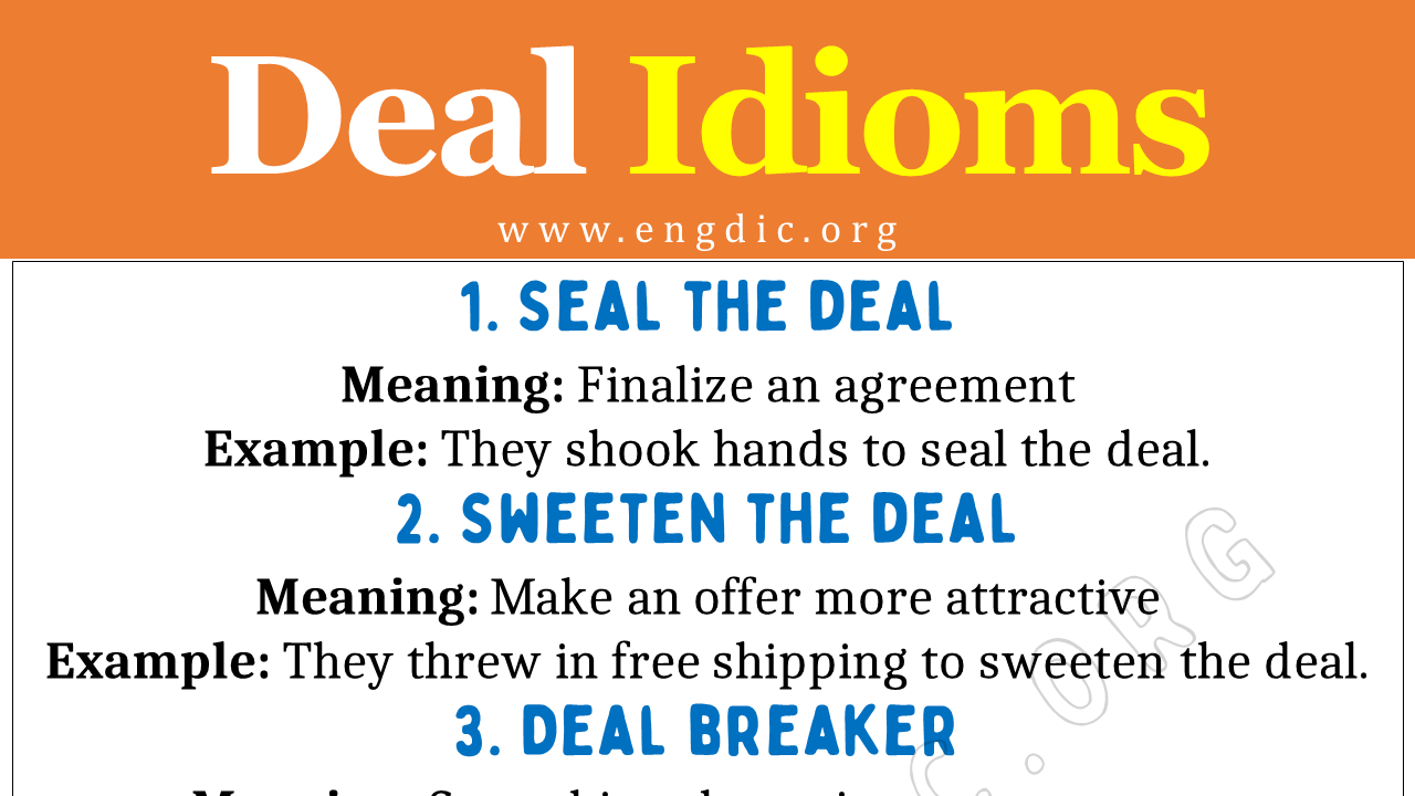 Idioms about Deal (With Meaning and Examples) - EngDic