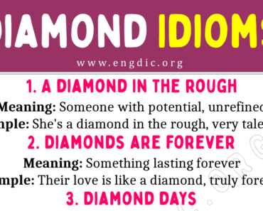 Diamond Idioms (With Meaning and Examples)