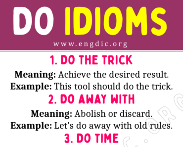 Do Idioms (With Meaning and Examples)