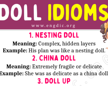 Doll Idioms (With Meaning and Examples)