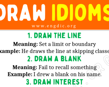 Draw Idioms (With Meaning and Examples)