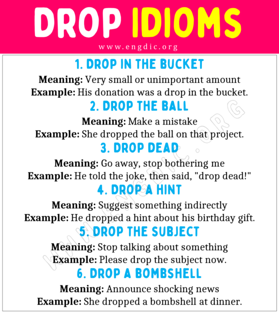 Drop Idioms (With Meaning and Examples) EngDic