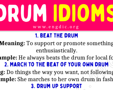 Drum Idioms (With Meaning and Examples)