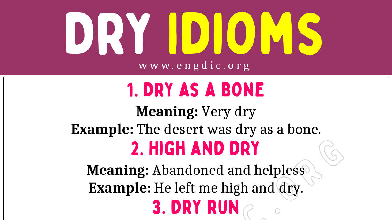 Dry Idioms (With Meaning and Examples) - EngDic