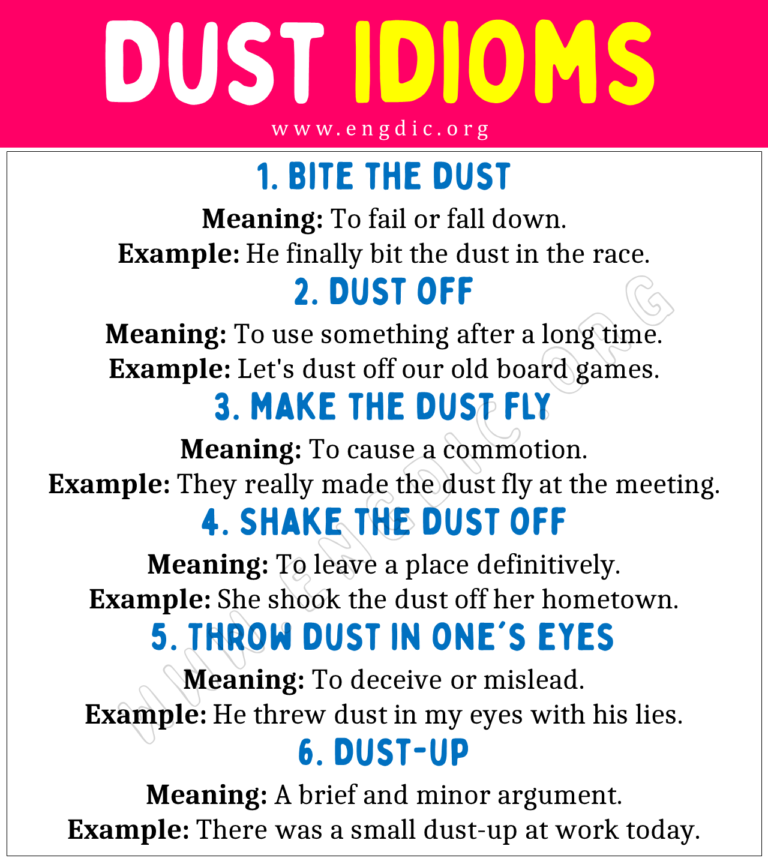 Dust Idioms (With Meaning and Examples) EngDic