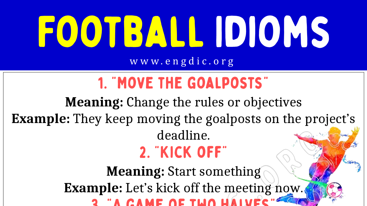 Football Idioms (With Meaning and Examples) - EngDic