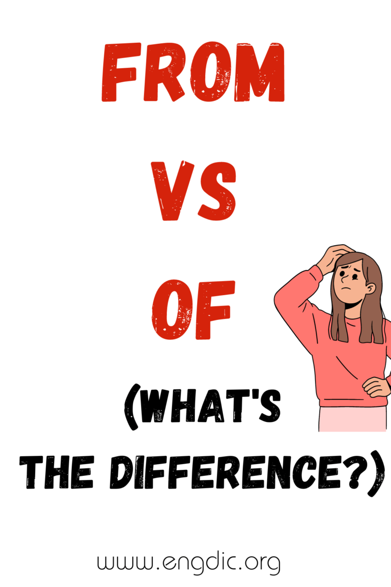 To From Differences From vs Of (What's the Difference?) - EngDic