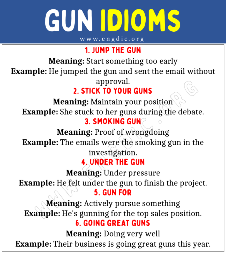 Gun Idioms (With Meaning and Examples) - EngDic