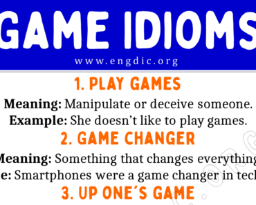 Gaming Idioms (With Meaning and Examples)