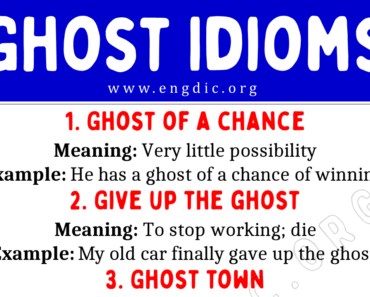 Ghost Idioms (With Meaning and Examples)