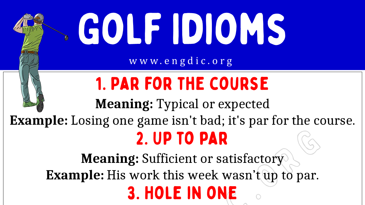 Golf Idioms (with Meaning And Examples) - Engdic