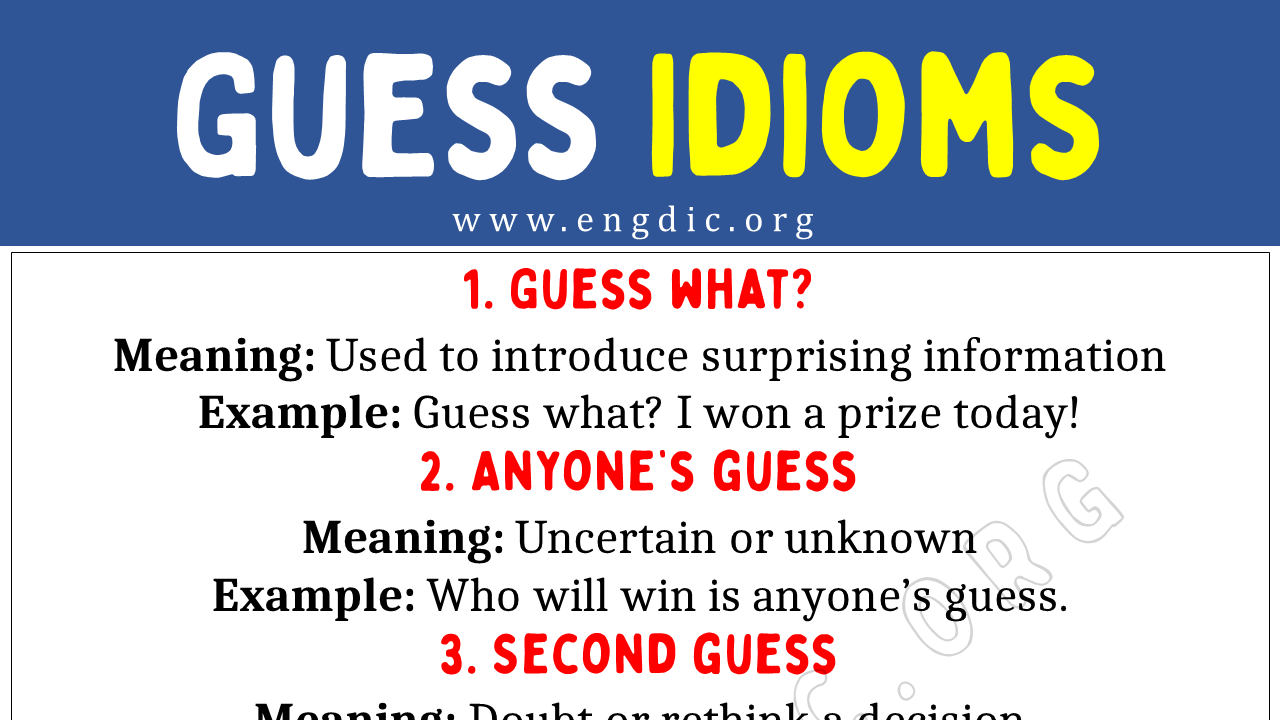 Guess Idioms (With Meaning and Examples) - EngDic