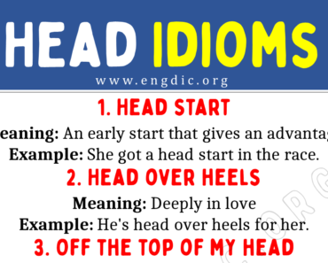 Head Idioms (With Meaning and Examples)