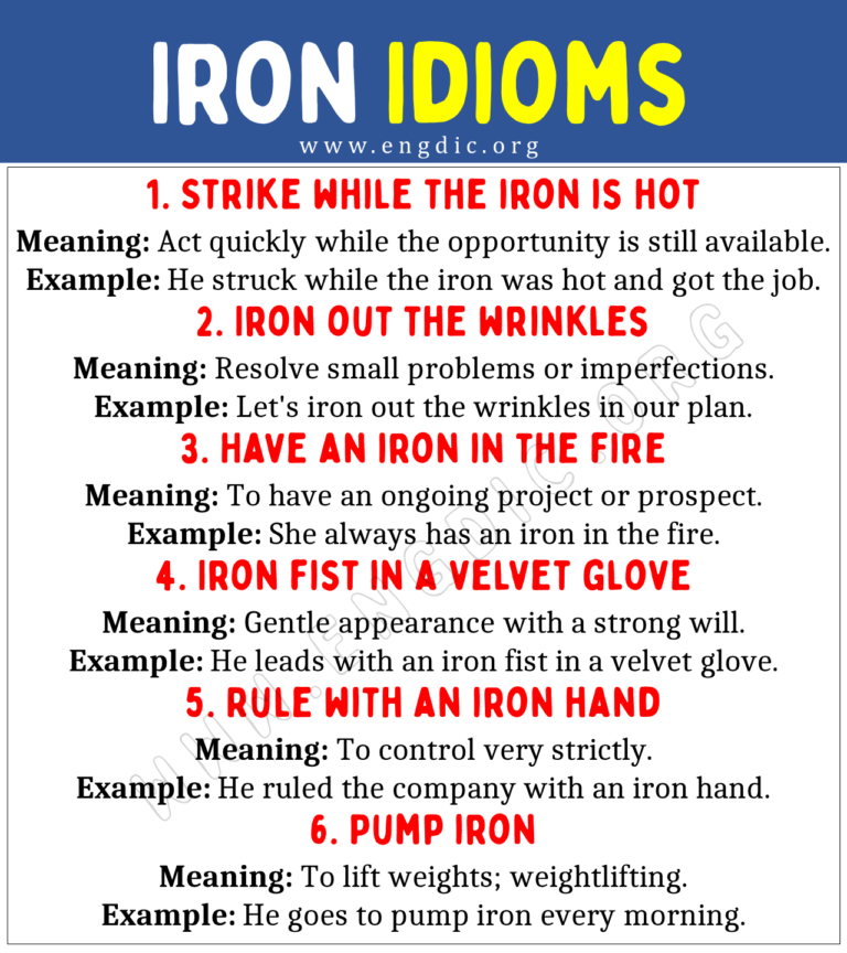 Iron Idioms (With Meaning and Examples) - EngDic